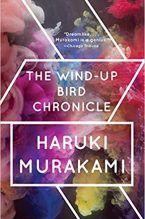 The Wind-Up Bird Chronicle by Haruki Murakami